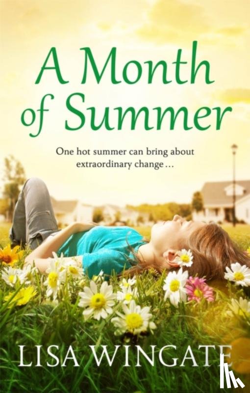 Wingate, Lisa - A Month of Summer