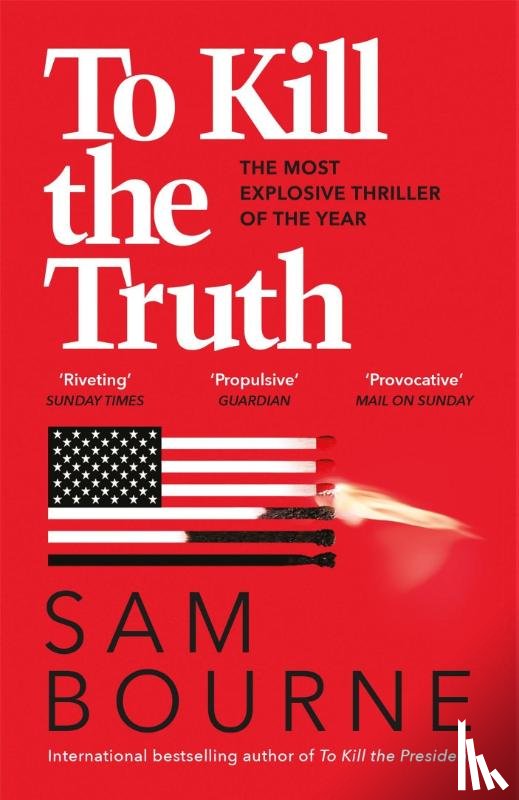 Bourne, Sam - To Kill the Truth