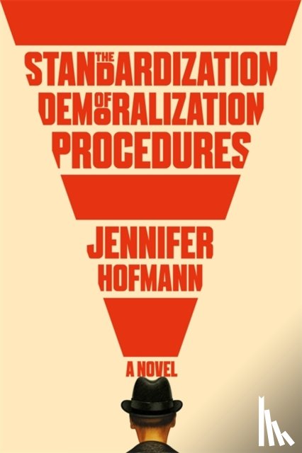 Hofmann, Jennifer - The Standardization of Demoralization Procedures