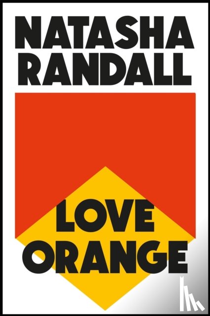 Randall, Natasha - Love Orange