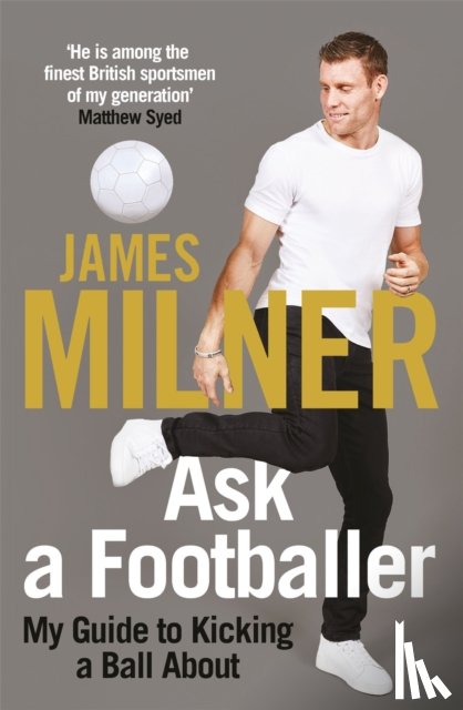 Milner, James - Ask A Footballer