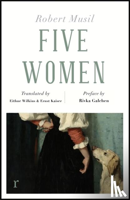 Musil, Robert - Five Women (riverrun editions)