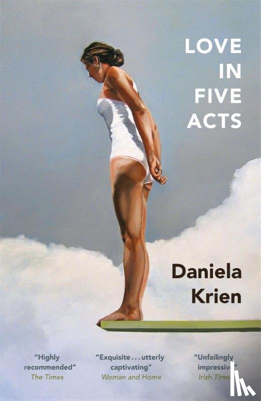 Krien, Daniela - Love in Five Acts
