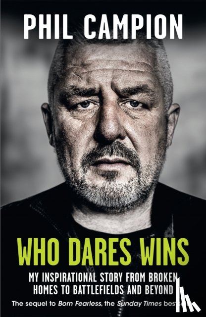 Campion, Phil - Who Dares Wins