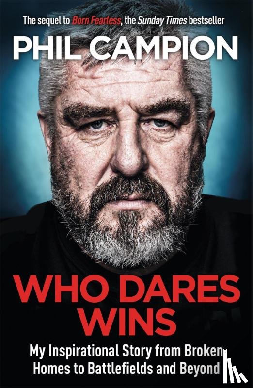 Campion, Phil - Who Dares Wins
