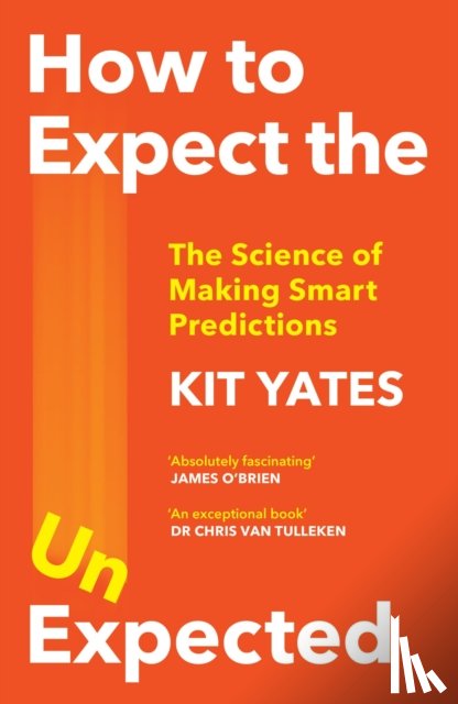 Yates, Kit - How to Expect the Unexpected