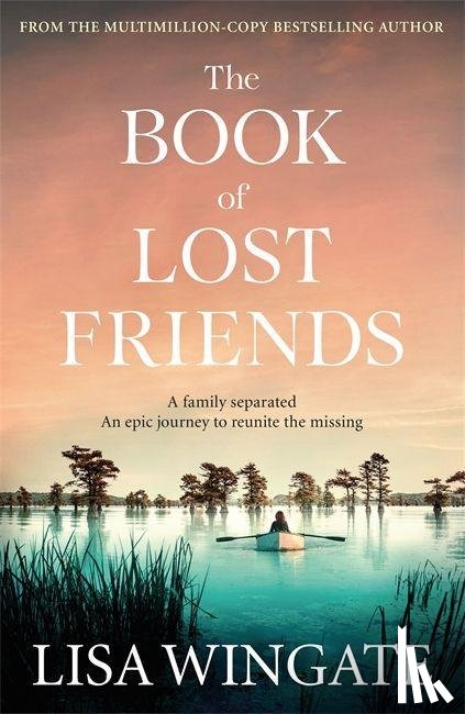 Wingate, Lisa - The Book of Lost Friends