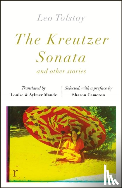 Tolstoy, Leo - The Kreutzer Sonata and other stories (riverrun editions)