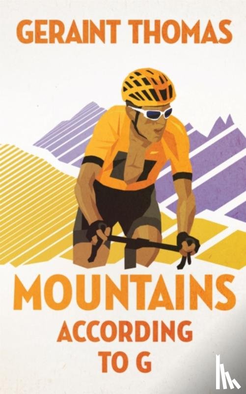 Thomas, Geraint - Mountains According to G
