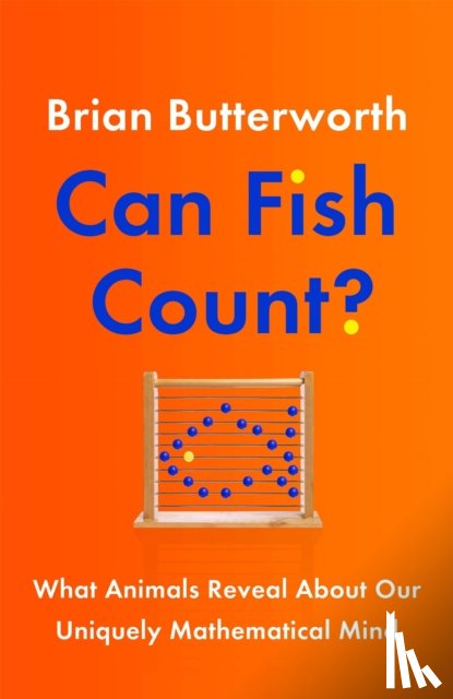 Butterworth, Brian - Can Fish Count?