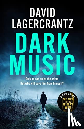 Lagercrantz, David - Dark Music