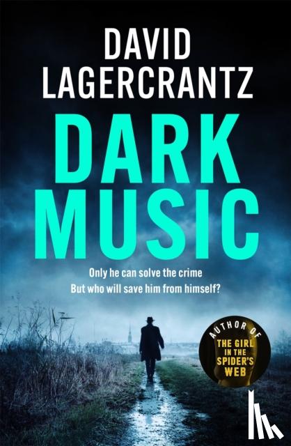 Lagercrantz, David - Dark Music