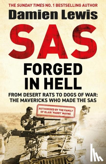Lewis, Damien - SAS Forged in Hell