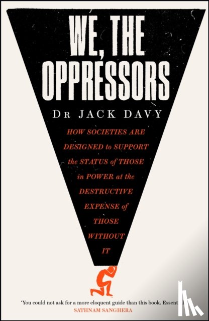 Davy, Dr Dr Jack - We, the Oppressors