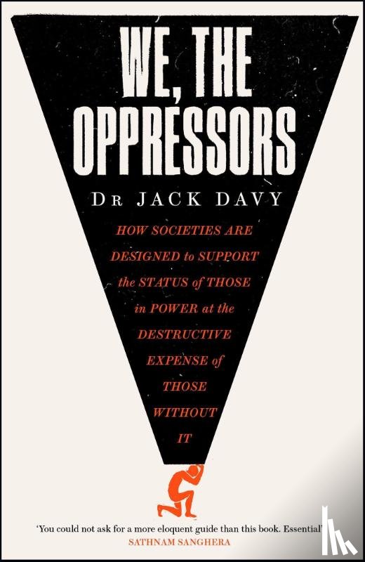 Davy, Dr Jack - We, the Oppressors