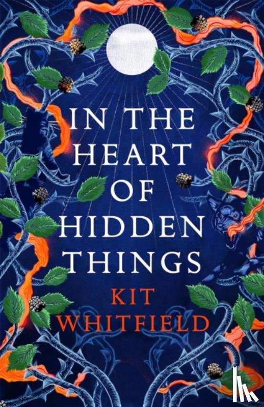 Whitfield, Kit - In the Heart of Hidden Things
