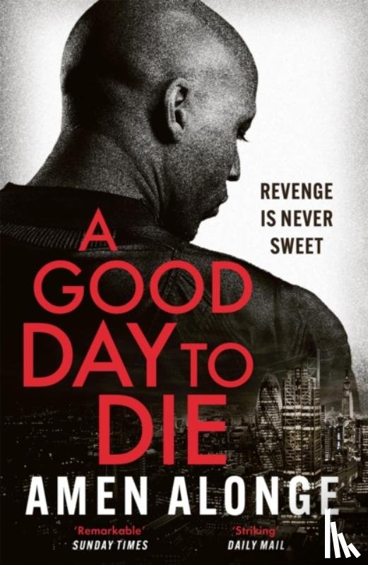 Alonge, Amen - A Good Day to Die