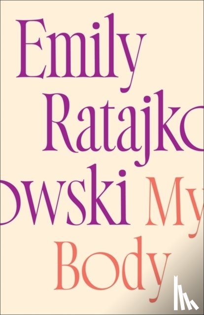 Ratajkowski, Emily - My Body