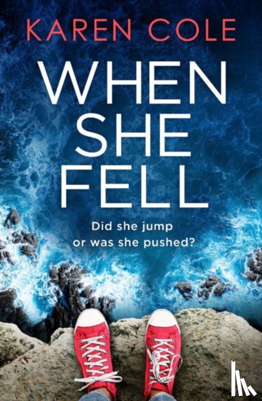 Cole, Karen - When She Fell