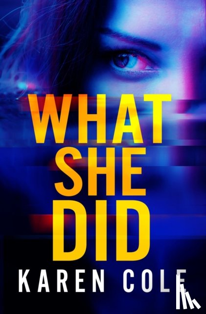 Cole, Karen - What She Did