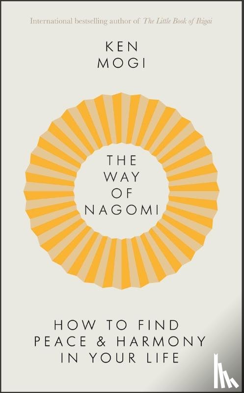 Mogi, Ken - The Way of Nagomi