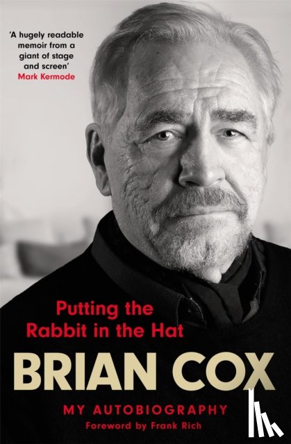 Cox, Brian - Putting the Rabbit in the Hat