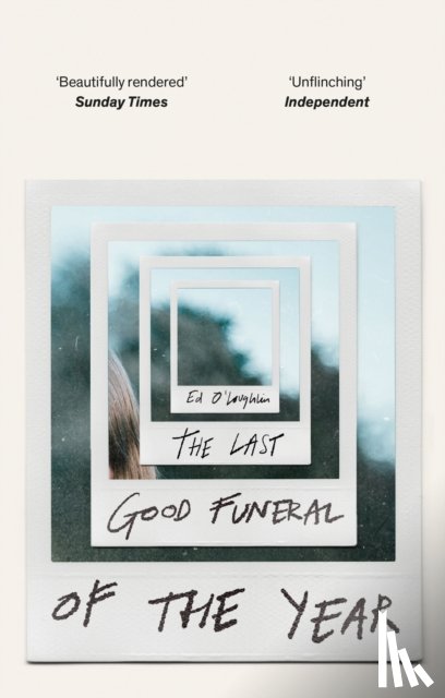 O'Loughlin, Ed - The Last Good Funeral of the Year