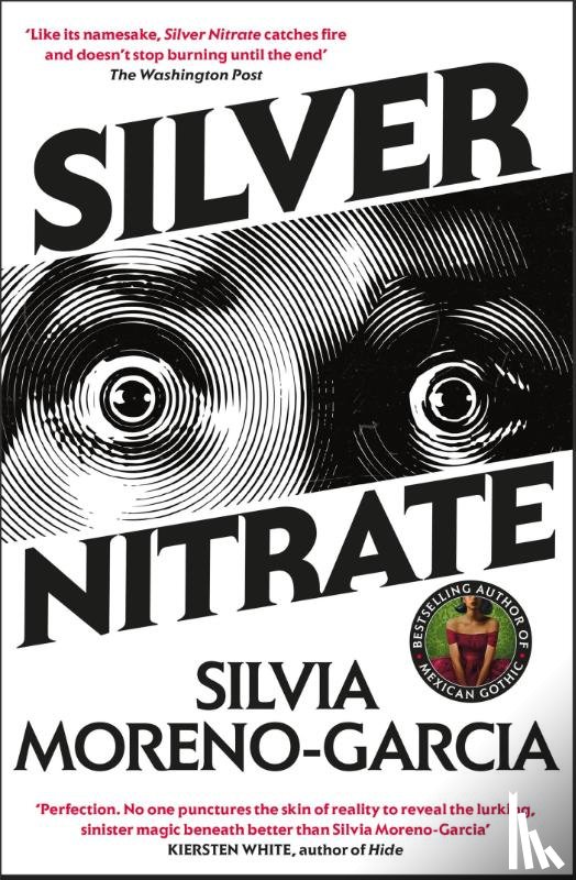 Moreno-Garcia, Silvia - Silver Nitrate