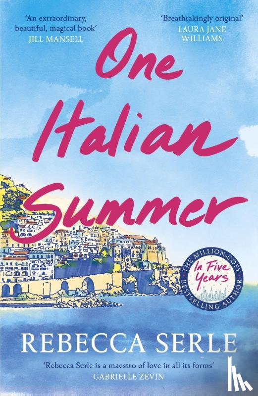 Serle, Rebecca - One Italian Summer