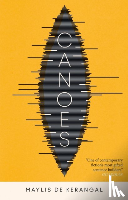 de Kerangal, Maylis - Canoes