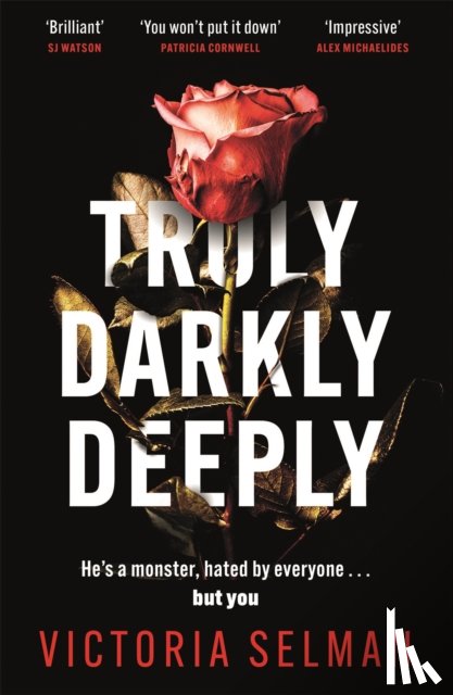 Selman, Victoria - Truly, Darkly, Deeply