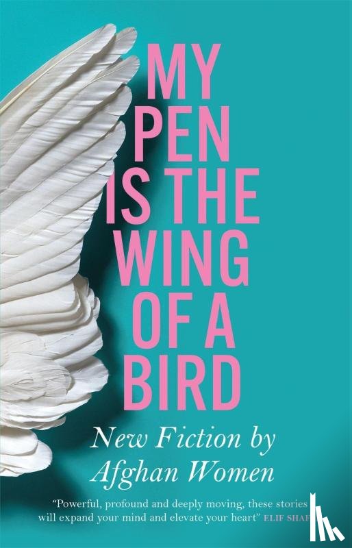 Various - My Pen Is the Wing of a Bird
