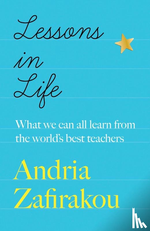 Zafirakou, Andria - Lessons in Life