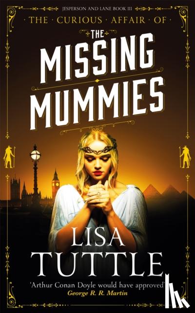 Tuttle, Lisa - The Missing Mummies