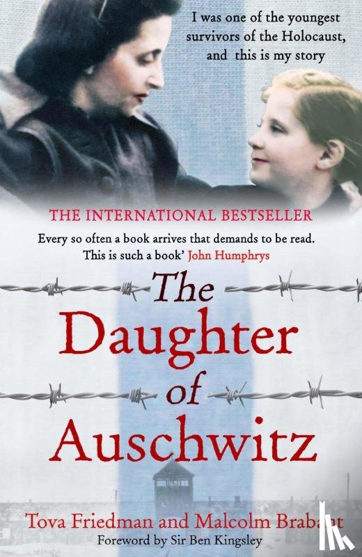 Friedman, Tova, Brabant, Malcolm - The Daughter of Auschwitz
