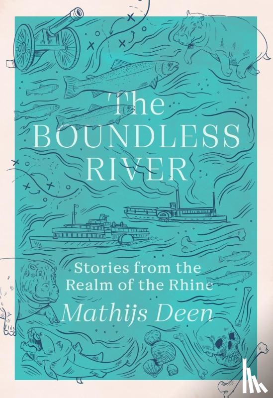 Deen, Mathijs - The Boundless River