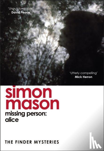 Mason, Simon - Missing Person: Alice (The Finder Mysteries)