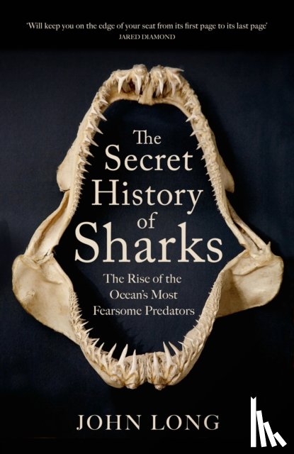 Long, John - The Secret History of Sharks