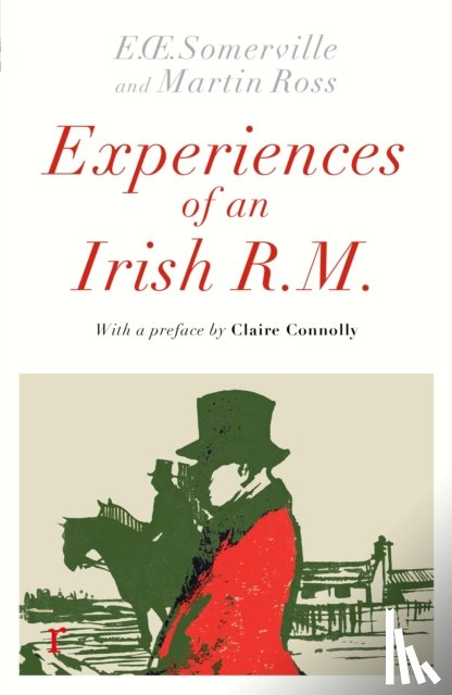 Somerville & Ross - Experiences of an Irish R. M.