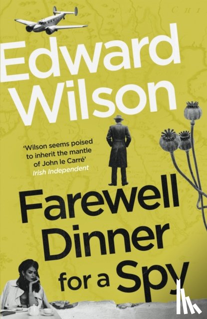 Wilson, Edward - Farewell Dinner for a Spy