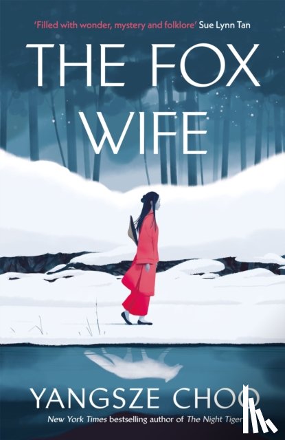 Choo, Yangsze - The Fox Wife