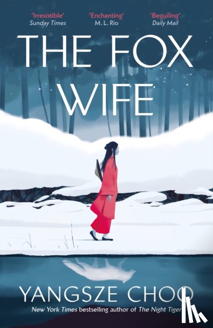 Choo, Yangsze - The Fox Wife