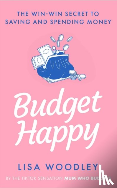 Woodley, Lisa - Budget Happy