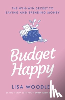 Woodley, Lisa - Budget Happy