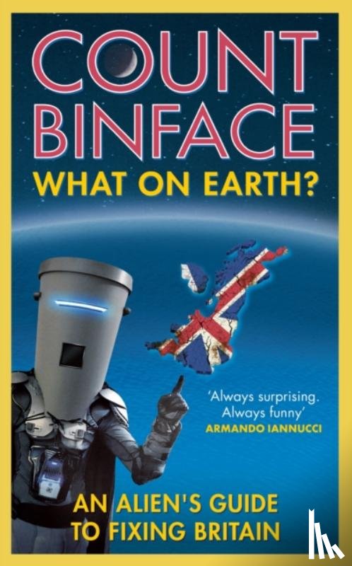 Binface, Count - What On Earth?