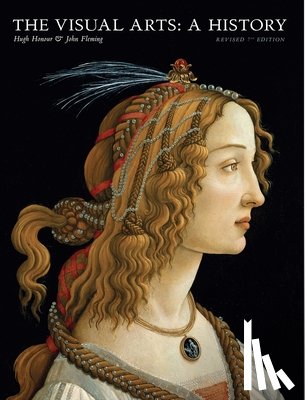 Fleming, John - The Visual Arts: A History: Revised 7th Edition