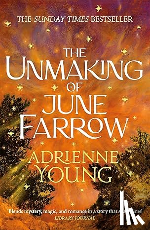Young, Adrienne - The Unmaking of June Farrow
