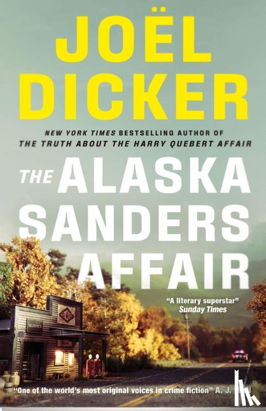 Dicker, Joel - The Alaska Sanders Affair