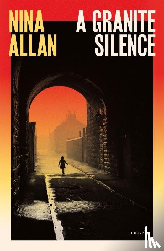 Allan, Nina - A Granite Silence