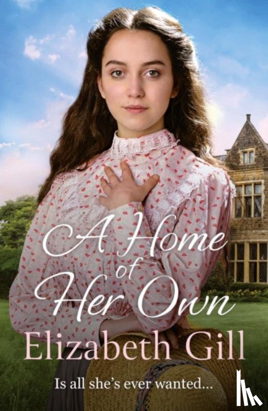 Gill, Elizabeth - A Home of Her Own